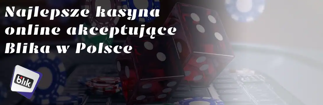 polskie kasyno online Blik